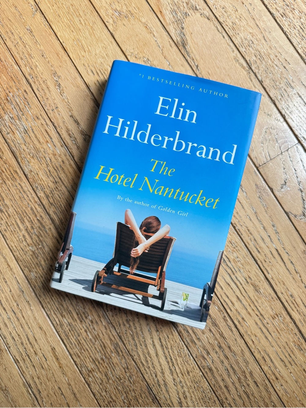 The Hotel Nantucket by Elin Hilderbrand